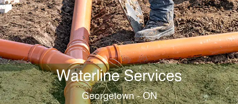  Waterline Services Georgetown - ON